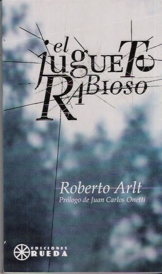 descargar el juguete rabioso de roberto arlt